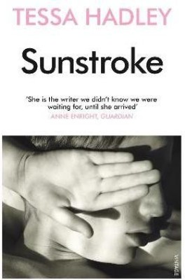 Sunstroke and Other Stories(English, Paperback, Hadley Tessa)