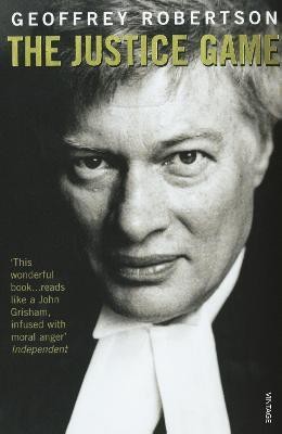 The Justice Game(English, Paperback, Robertson Geoffrey QC)