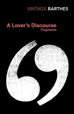 A Lover's Discourse(English, Paperback, Barthes Roland)
