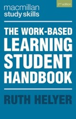 The Work-Based Learning Student Handbook(English, Paperback, Helyer Ruth)