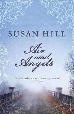 Air and Angels(English, Paperback, Hill Susan)