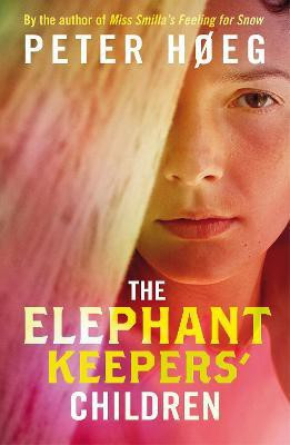 The Elephant Keepers' Children(English, Paperback, Hoeg Peter)