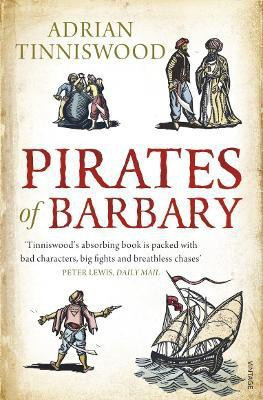Pirates Of Barbary(English, Paperback, Tinniswood Adrian)