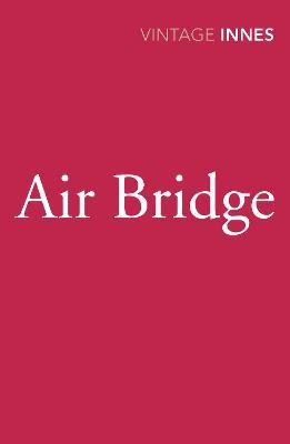 Air Bridge(English, Paperback, Innes Hammond)
