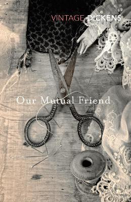 Our Mutual Friend(English, Paperback, Dickens Charles)