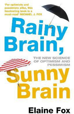 Rainy Brain, Sunny Brain(English, Paperback, Fox Elaine)