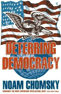 Deterring Democracy(English, Paperback, Chomsky Noam)