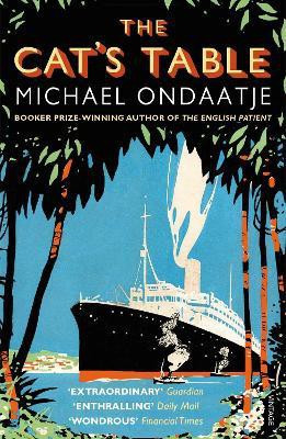 The Cat's Table(English, Paperback, Ondaatje Michael)