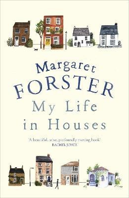 My Life in Houses(English, Paperback, Forster Margaret)