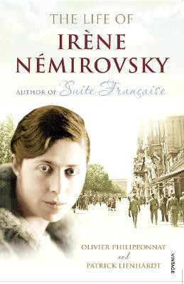 The Life of Irene Nemirovsky(English, Paperback, Philipponnat Olivier)