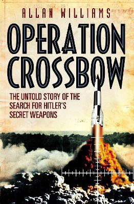 Operation Crossbow(English, Paperback, Williams Allan)
