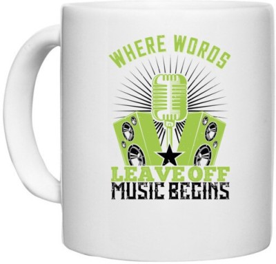 UDNAG White Ceramic Coffee / Tea 'Dancing | Where words leave off, music begins' Perfect for Gifting [330ml] Ceramic Coffee Mug(330 ml)