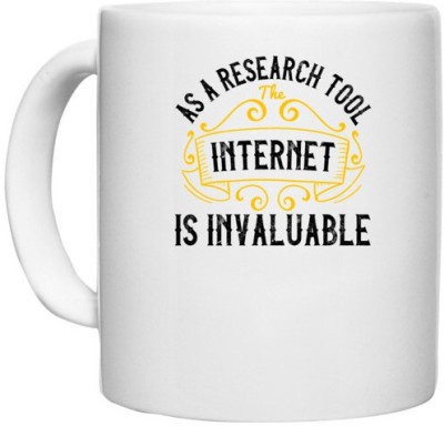 UDNAG White Ceramic Coffee / Tea 'Internet | As a research tool, the internet is invaluable' Perfect for Gifting [330ml] Ceramic Coffee Mug(330 ml)