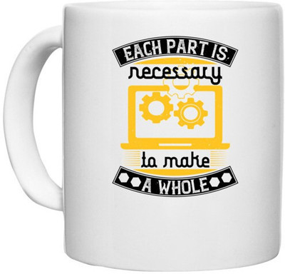 UDNAG White Ceramic Coffee / Tea 'Job | Each part is necessary to make a whole' Perfect for Gifting [330ml] Ceramic Coffee Mug(330 ml)