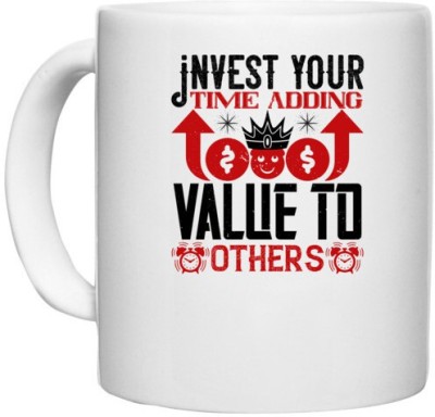 UDNAG White Ceramic Coffee / Tea 'Job | Invest your time adding value to others' Perfect for Gifting [330ml] Ceramic Coffee Mug(330 ml)