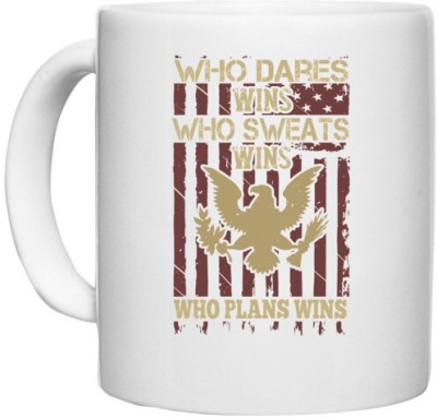 UDNAG White Ceramic Coffee / Tea 'Military | Who dares, wins. Who sweats, wins. Who plans, wins' Perfect for Gifting [330ml] Ceramic Coffee Mug(330 ml)