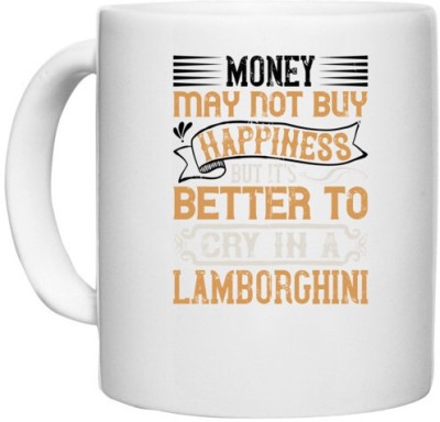 UDNAG White Ceramic Coffee / Tea 'Pig | Money may not buy happiness, but it's better to cry' Perfect for Gifting [330ml] Ceramic Coffee Mug(330 ml)