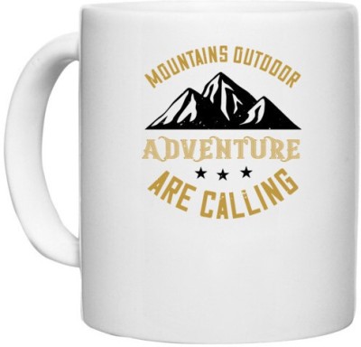 UDNAG White Ceramic Coffee / Tea 'Adventure Mountain | mountains outdoor adventure are calling' Perfect for Gifting [330ml] Ceramic Coffee Mug(330 ml)