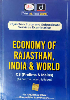 Drishti: Economy Of Rajasthan, Ind & World For( Ras/rts & Other Competitive Examinations)(2021, DRISHTI PUBLICATIONS)