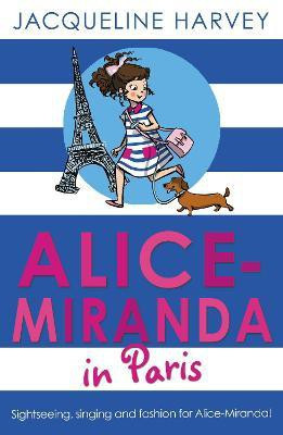Alice-Miranda in Paris(English, Paperback, Harvey Jacqueline)