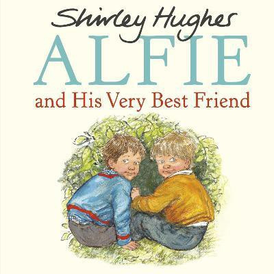 Alfie and His Very Best Friend(English, Paperback, Hughes Shirley)