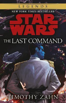 Star Wars: The Last Command(English, Paperback, Zahn Timothy)