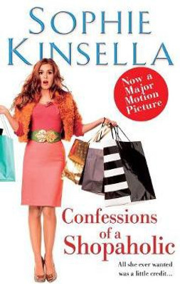 Confessions of a Shopaholic(English, Paperback, Kinsella Sophie)