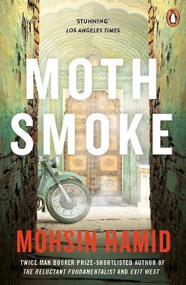 Moth Smoke(English, Paperback, Hamid Mohsin)