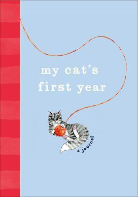 My Cat's First Year(English, Hardcover, Ebury Press)