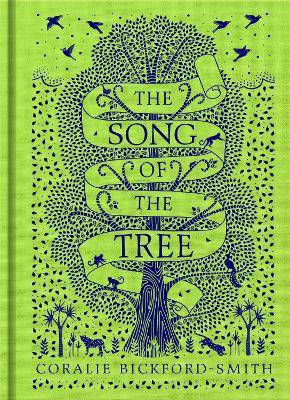The Song of the Tree(English, Hardcover, Bickford-Smith Coralie)
