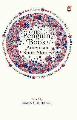 The Penguin Book of American Short Stories(English, Paperback, Cochrane James)