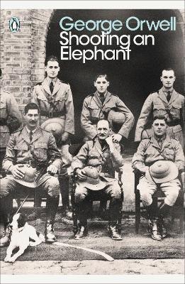 Shooting an Elephant(English, Paperback, Orwell George)