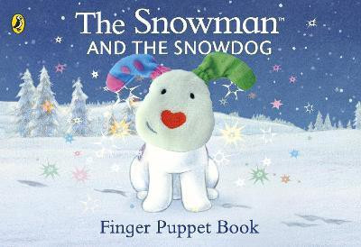 The Snowman and the Snowdog Finger Puppet Book(English, Board book, Briggs Raymond)