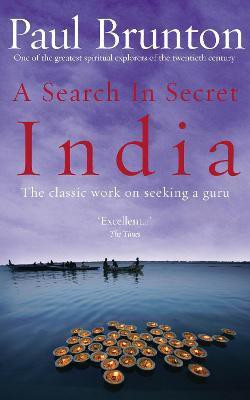 A Search In Secret India(English, Paperback, Brunton Paul)