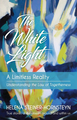 The White Light(English, Paperback, Steiner-Hornsteyn Helena)