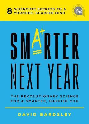 Smarter Next Year(English, Hardcover, Bardsley David)