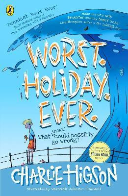 Worst. Holiday. Ever.(English, Paperback, Higson Charlie)