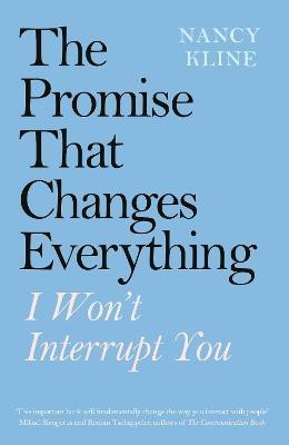 The Promise That Changes Everything(English, Paperback, Kline Nancy)