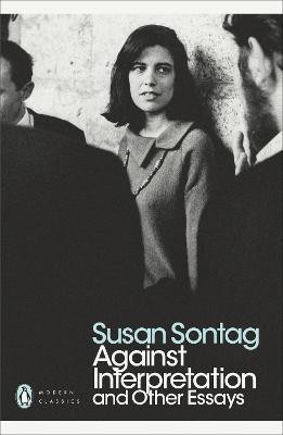 Against Interpretation and Other Essays(English, Paperback, Sontag Susan)