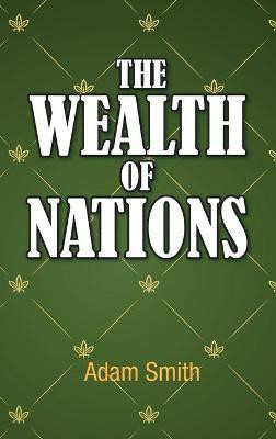 The Wealth of Nations(English, Hardcover, Smith Adam)