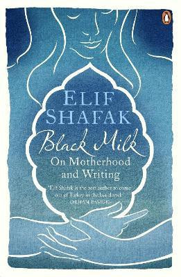 Black Milk(English, Paperback, Shafak Elif)