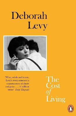 The Cost of Living(English, Paperback, Levy Deborah)