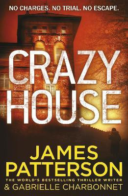 Crazy House(English, Paperback, Patterson James)