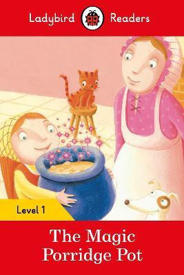 Ladybird Readers Level 1 - The Magic Porridge Pot (ELT Graded Reader)(English, Paperback, Ladybird)