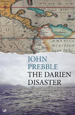 Darien Disaster(English, Paperback, Prebble John)