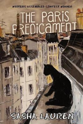 The Paris Predicament(English, Paperback, Lauren Sasha)