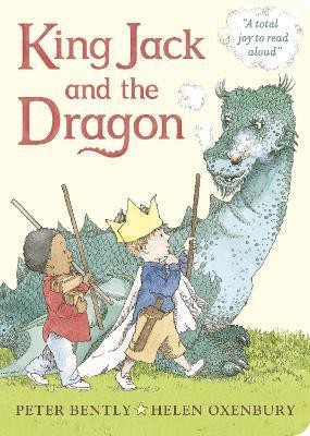 King Jack and the Dragon(English, Board book, Bently Peter)