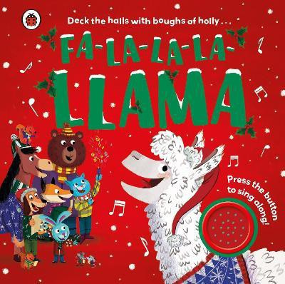 Fa-la-la-la-llama(English, Board book, unknown)
