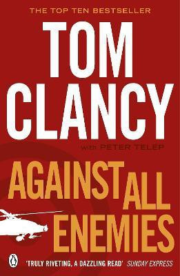 Against All Enemies(English, Paperback, Clancy Tom)