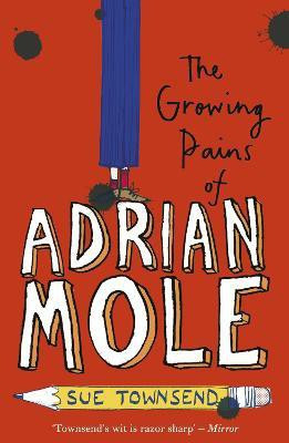 The Growing Pains of Adrian Mole(English, Paperback, Townsend Sue)